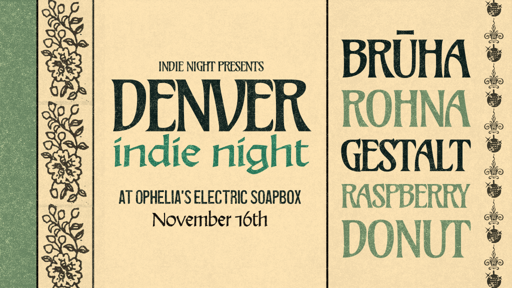 Denver Indie Night with Manny, Rohna, Gestalt, and Raspberry Donut