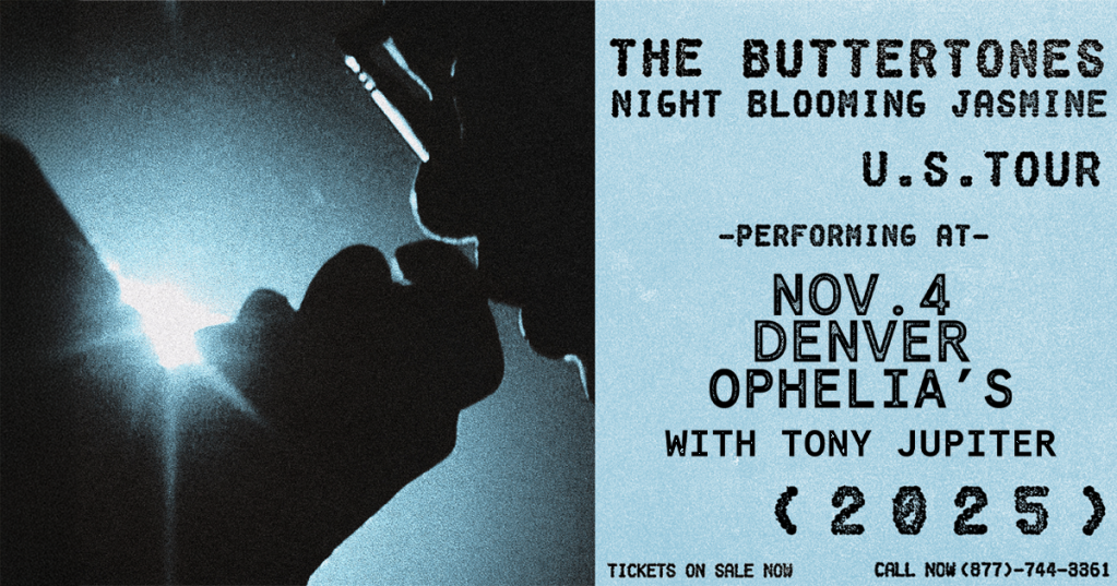 Enter to Win 2 Tickets to The Buttertones at Ophelia's on November 4!