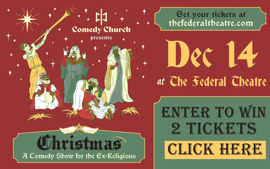 Enter to Win 2 Tickets to Christmas: A Comedy Show for the Ex-Religious on December 14!