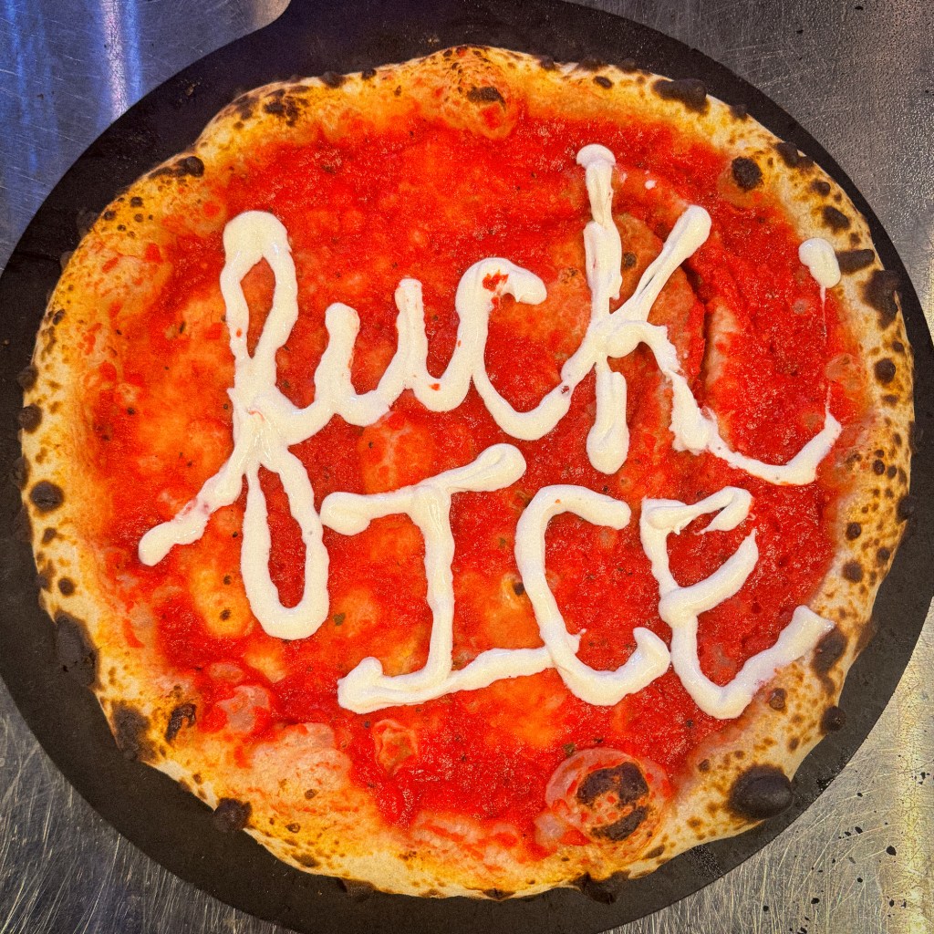 "fuck ice" pizza