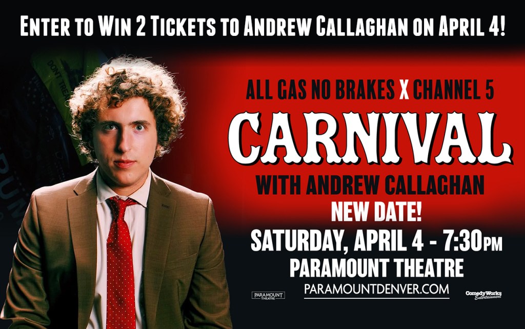 Enter to Win 2 Tickets to Andrew Callaghan on April 4!