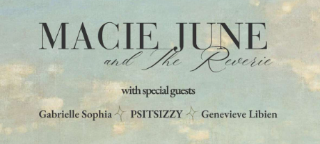 Macie June and The Reverie