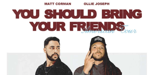 Ollie Joseph & Matt Corman