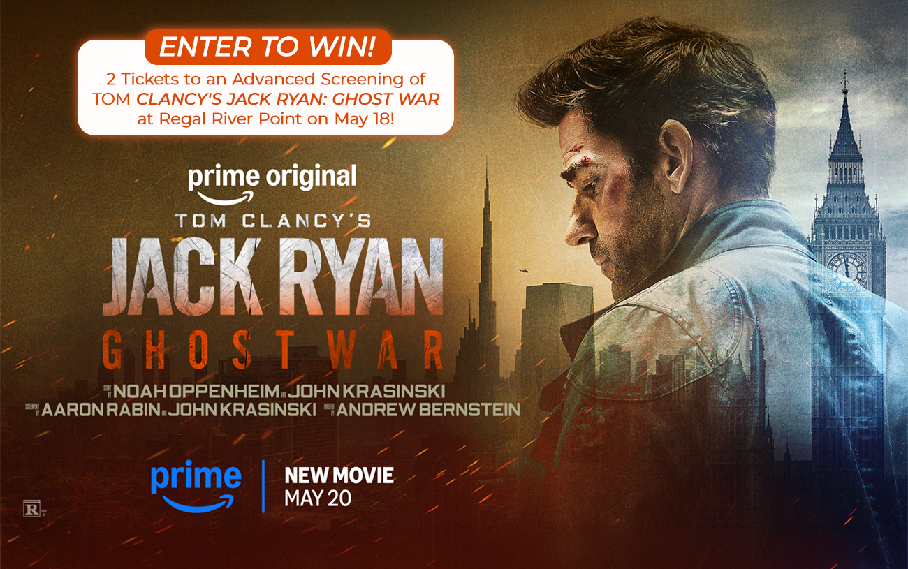 Enter to Win 2 Tickets to an Advanced Screening of TOM CLANCY’S JACK RYAN: GHOST WAR at Regal River Point on May 18! 