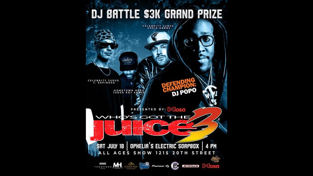 Who’s Got The Juice 3