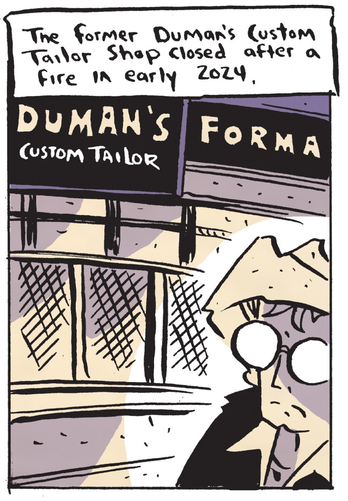 He gazes at the former Duman's Custom Tailor Shop, that closed in 2024 following a fire.