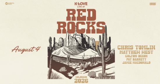 K-Love Live at Red Rocks