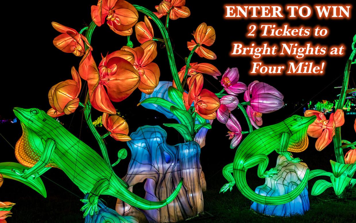 Enter to Win 2 Tickets to Bright Nights at Four Mile!