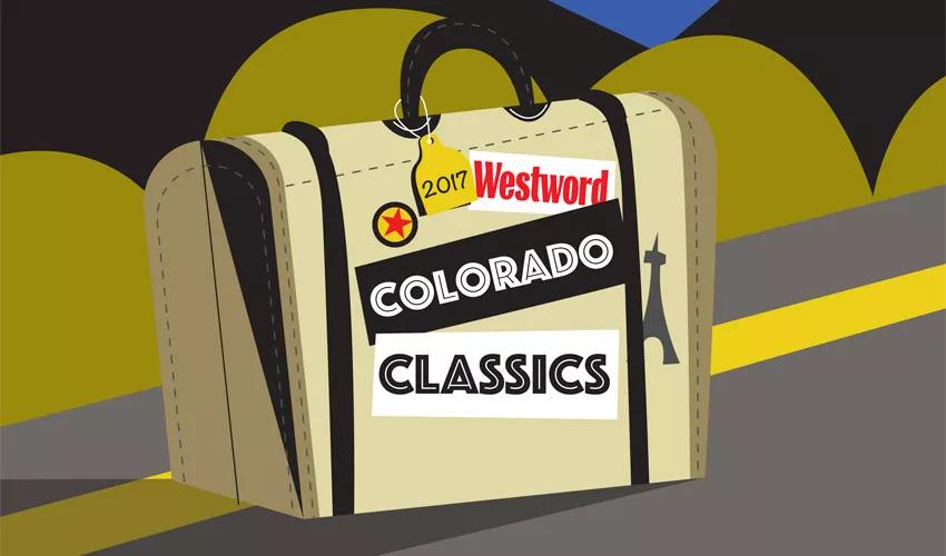 Colorado Classics: 100 Things Every Newcomer Needs to Know