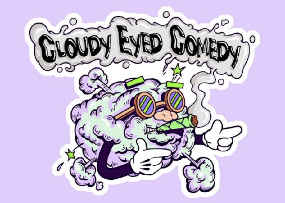 Cloudy Eyed Comedy
